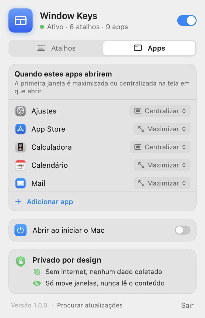 Menu do Window Keys, aba Apps: lista de apps que abrem maximizados ou centralizados